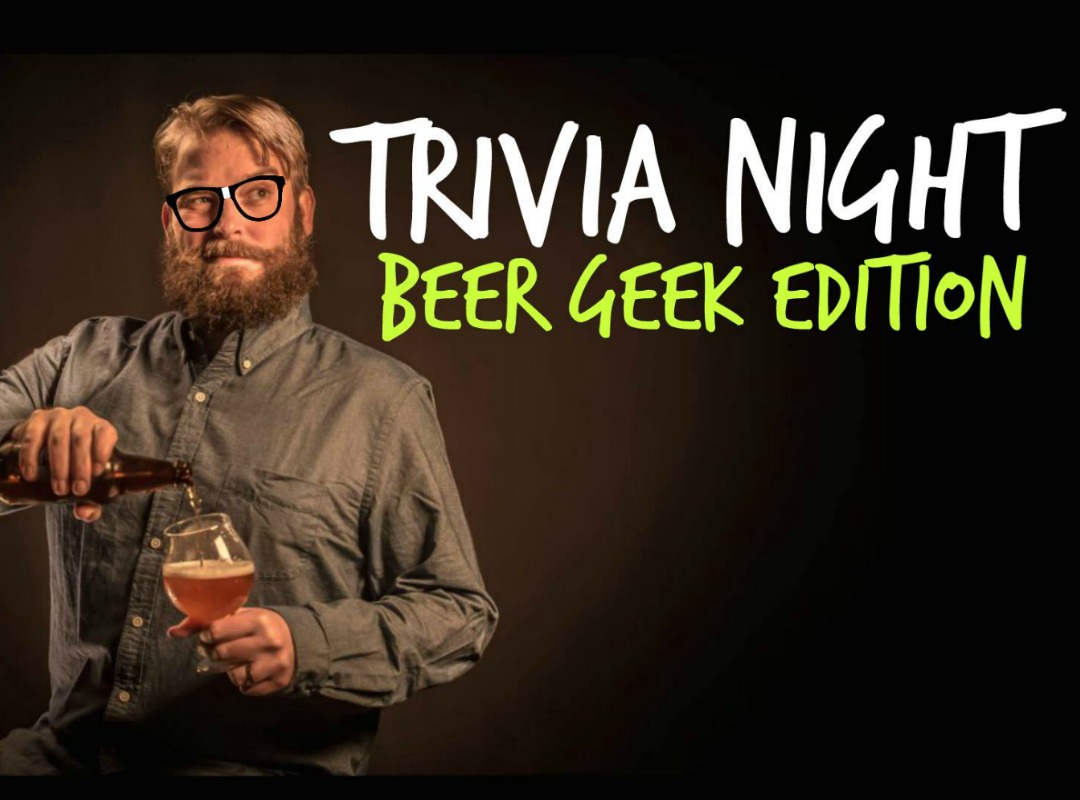 Trivia Night: Beer Geek Edition