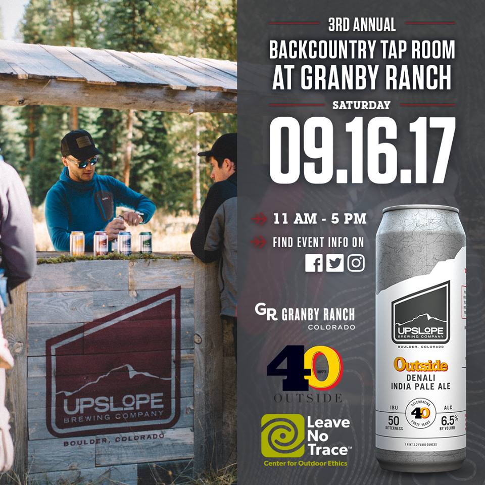 Upslope’s 3rd Annual Backcountry Tap Room ↟↟ 9.16.17