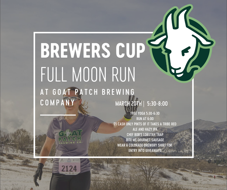 Brewers Cup Full Moon Run *IPA DIVISION* at Goat Patch Brewing Company