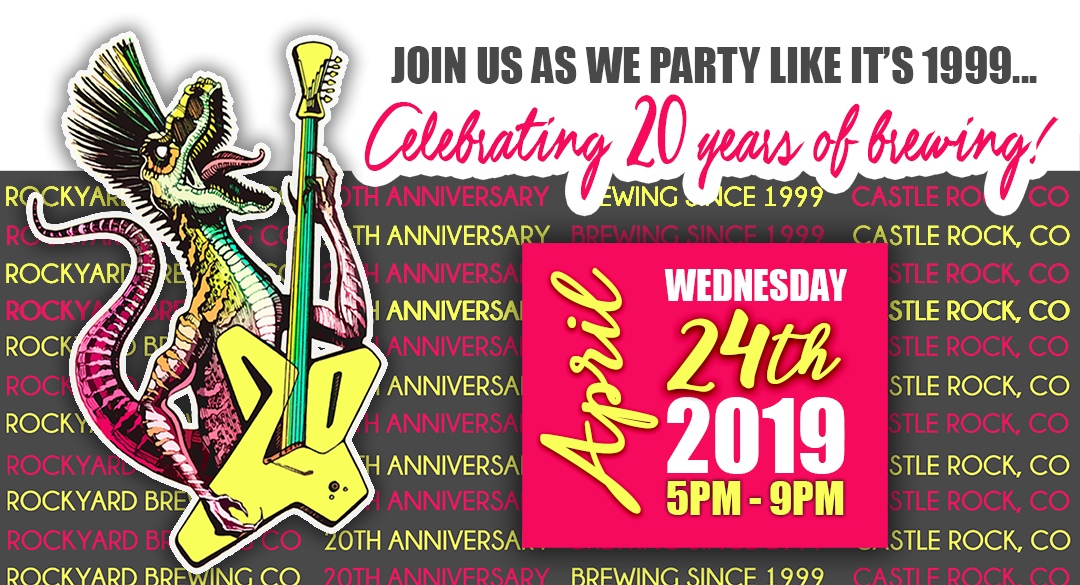 20th Anniversary Bash – Rockyard Brewing Co.