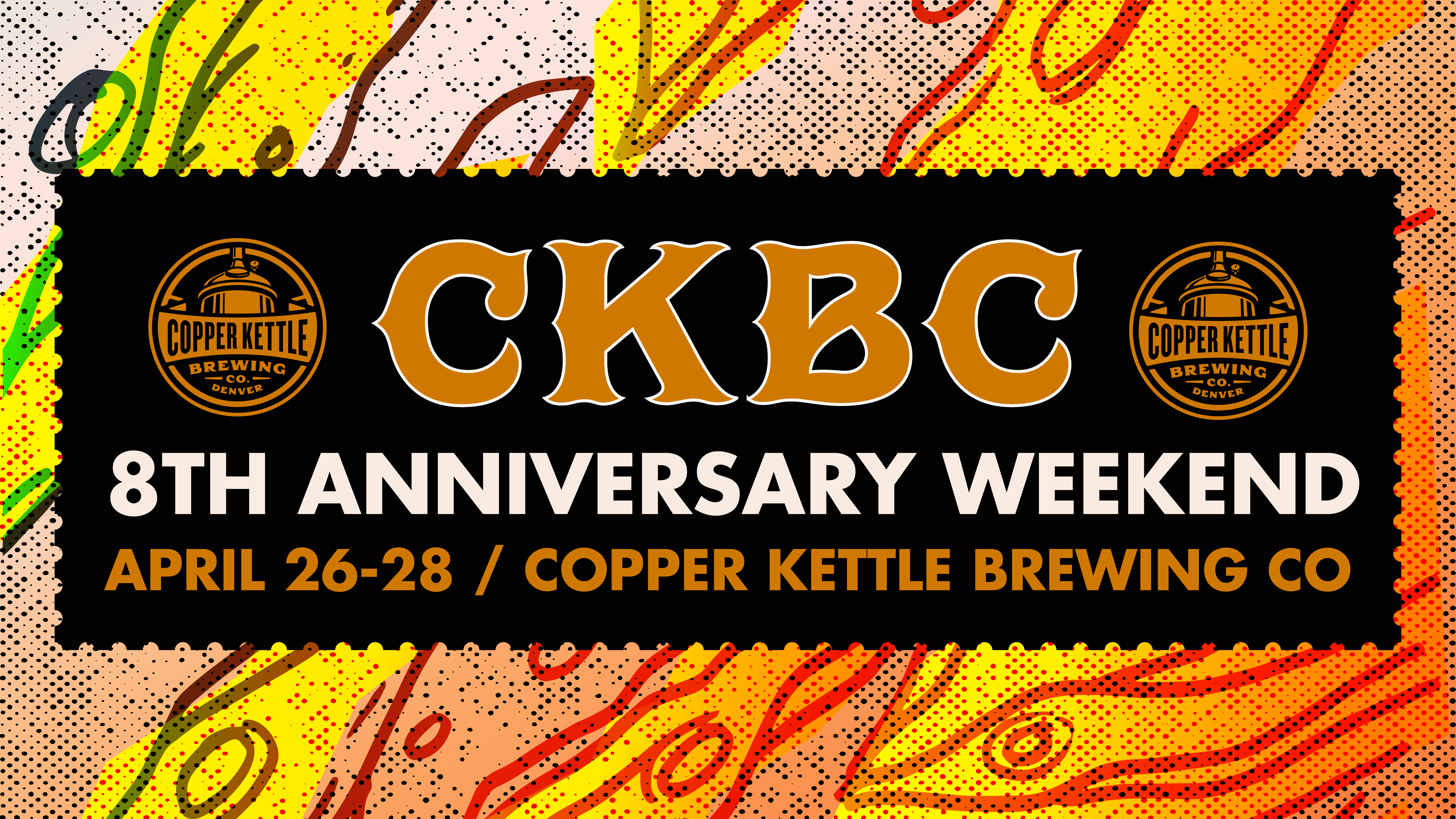 Copper Kettle’s 8th Anniversary Weekend