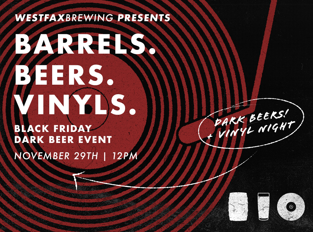 Barrels Beers Vinyls At Westfax